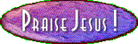 praise_Jesus.gif (4497 bytes)
